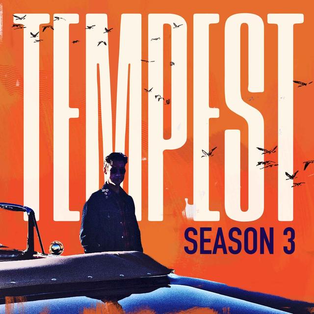 TEMPEST SEASON 3 EXTENDED TRALER - podcast episode cover