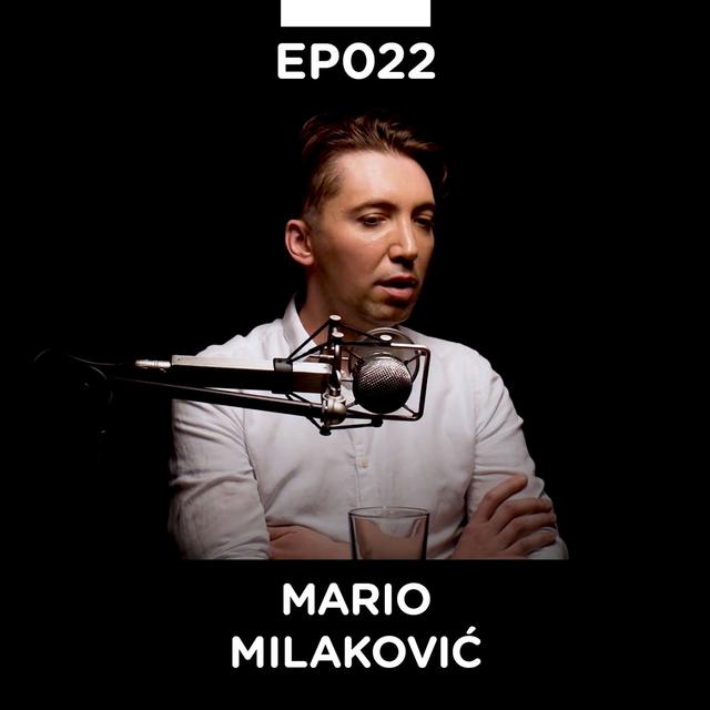EP 022: Mario Milaković - Pojačalo podcast - podcast episode cover