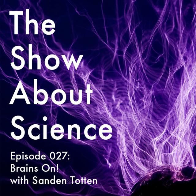 Brains On! with Sanden Totten - podcast episode cover