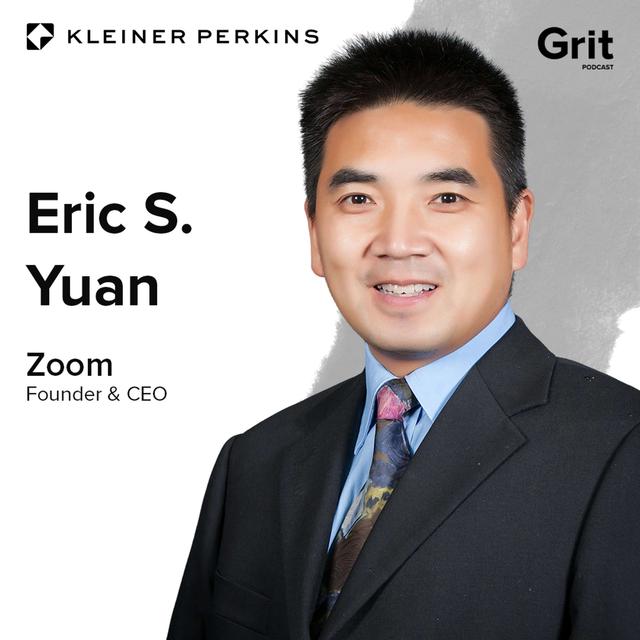 Family, Focus, and 350M Users: Inside Zoom with Eric Yuan - podcast episode cover