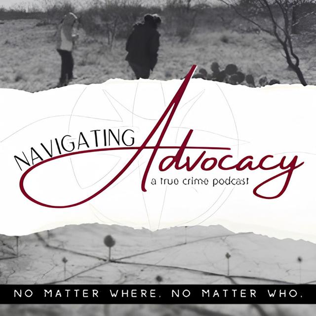 Introducing: Navigating Advocacy - podcast episode cover