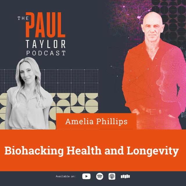 Biohacking Health and Longevity with Amelia Phillips - podcast episode cover