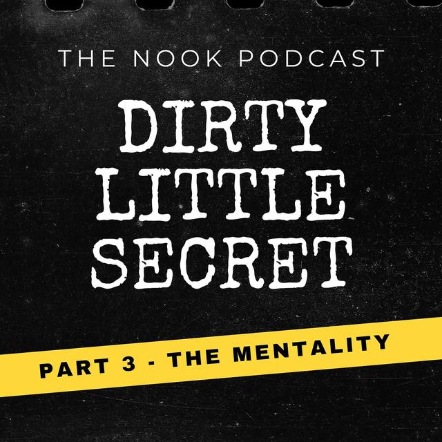 Dirty Little Secret - Part 3 - The Mentality - Breaking Free From Pornography - podcast episode cover