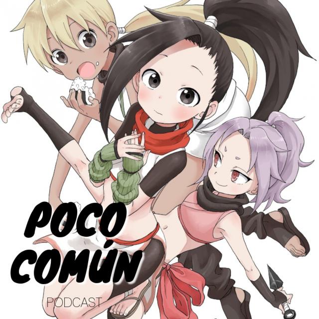 Poco Común Ep.190 Parte B "Mi Recuento de Anime de Primavera 2022" - podcast episode cover