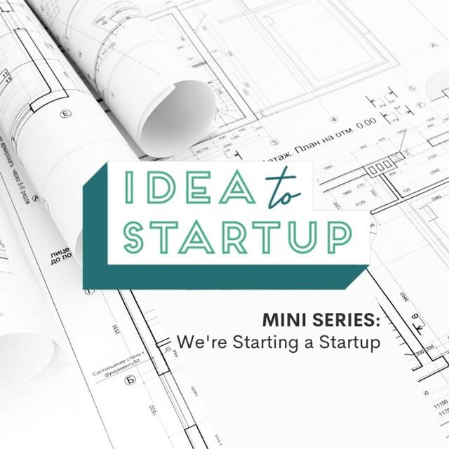 Mini Series Ep 2 - We're Starting a Startup - Making Customer Interviews Doable - podcast episode cover