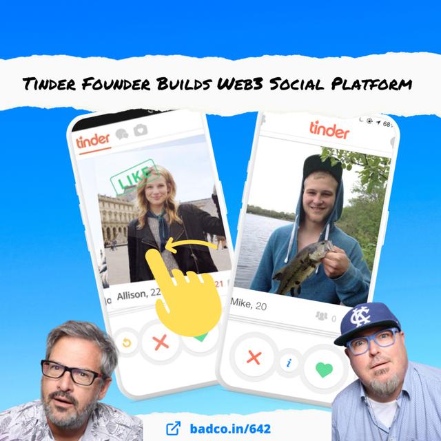 Tinder Founder Builds Web3 Social Platform - podcast episode cover