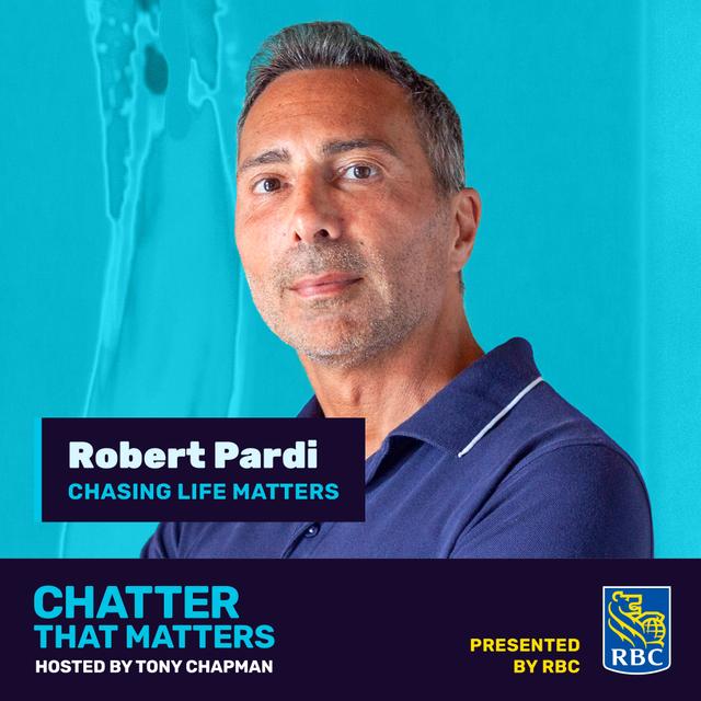CHASING LIFE MATTERS to Robert Pardi - podcast episode cover