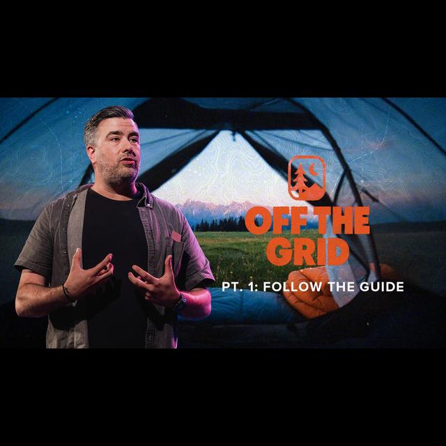 Off The Grid PT. 1: Follow the Guide - podcast episode cover
