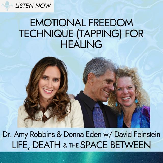 Emotional Freedom Technique (Tapping) for healing - podcast episode cover