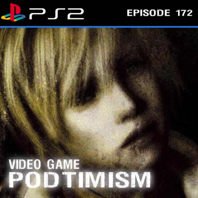 Ep. 172: We Can Figure Out Bones (Feat. Silent Hill 3) - podcast episode cover