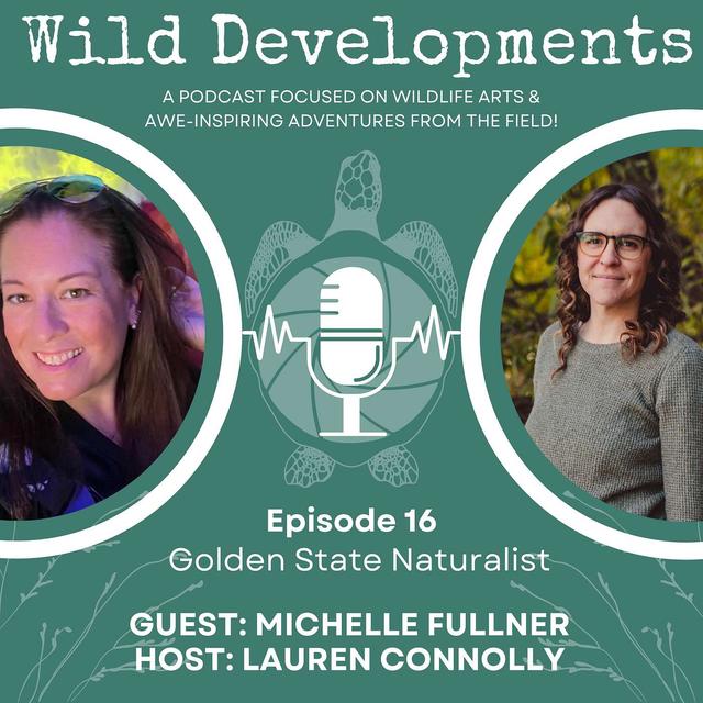 Golden State Naturalist - podcast episode cover