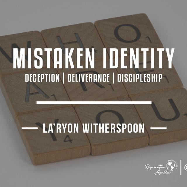 Mistaken Identity - podcast episode cover