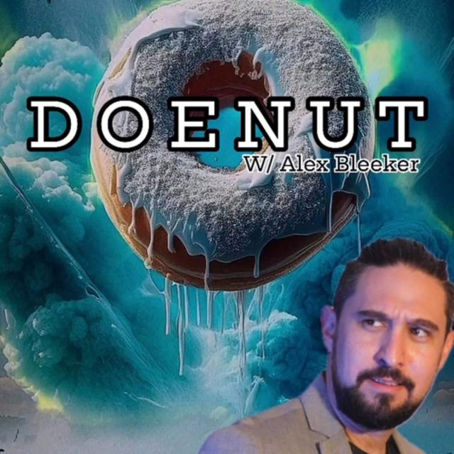 DOENUT! W/ Alex Bleeker & Trebles Garcia - podcast episode cover