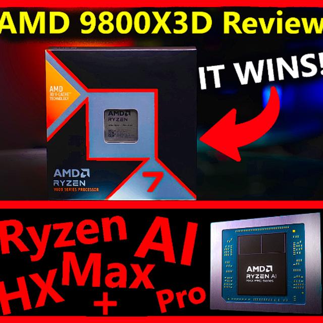 282. Ryzen 7 9800X3D Review, Intel Arrow Lake DOA, RDNA 4 & FSR 4, AMD Strix Halo - podcast episode cover