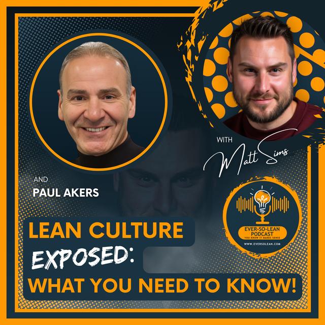 Lean Culture Exposed: What You Need to Know - podcast episode cover
