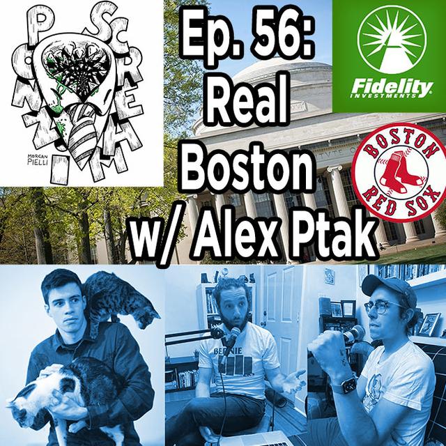 Ponzi Scream Ep. 56: Real Boston w/ Alex Ptak - podcast episode cover