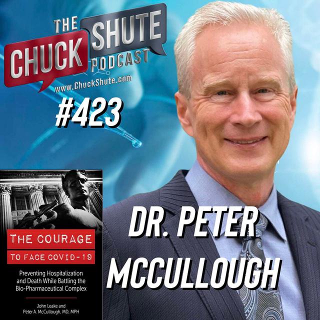 Dr. Peter McCullough (cardiologist, author) - podcast episode cover