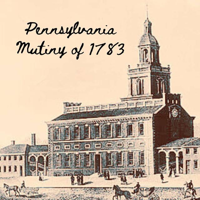 Pennsylvania Mutiny of 1783 - podcast episode cover