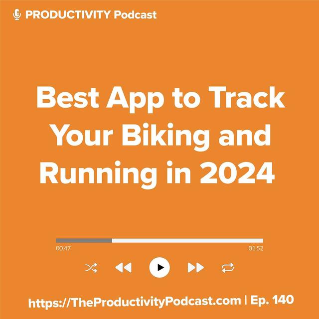 Best App to Track Your Biking and Running in 2024 - podcast episode cover
