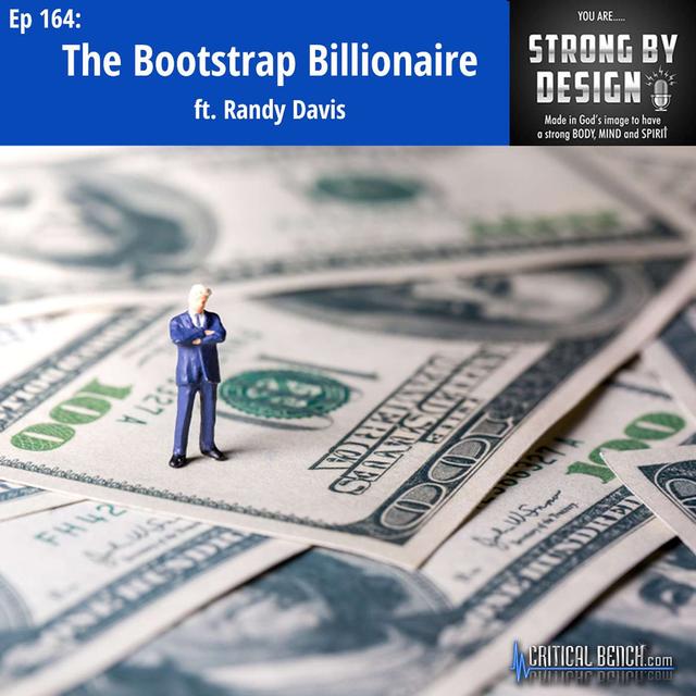 Ep 164 The Bootstrap Billionaire ft. Randy Davis - podcast episode cover