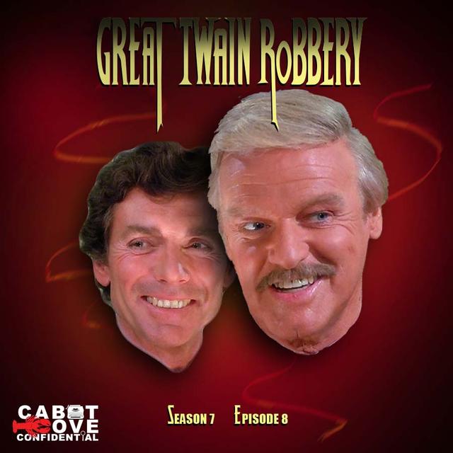S07E08 - The Great Twain Robbery - podcast episode cover