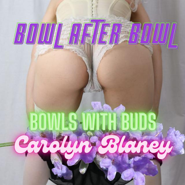 Episode 91 ★ Bowls with Buds ★ Carolyn Blaney - podcast episode cover