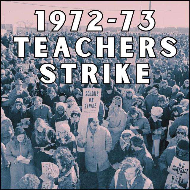 1972-73 Teachers Strike - podcast episode cover