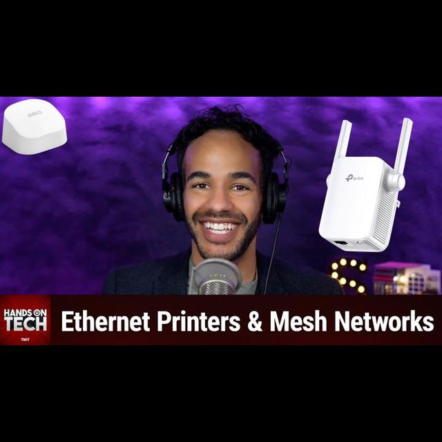 HOT 212: Connecting an Ethernet Printer to a Mesh Network - Ethernet Printers & Mesh Networks - podcast episode cover