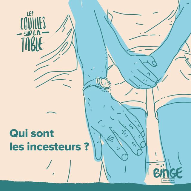 Qui sont les incesteurs ? - podcast episode cover