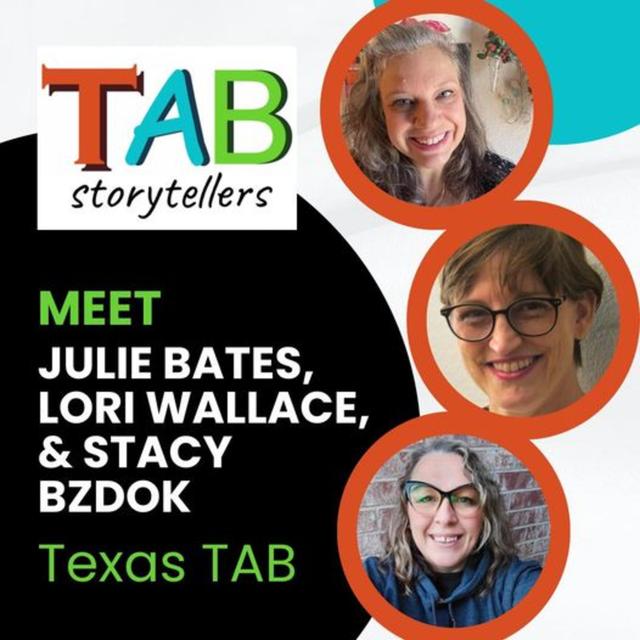 S1E12: Meet Texas TAB (feat. Julie Bates, Lori Wallace, and Stacy Bzdok) - podcast episode cover