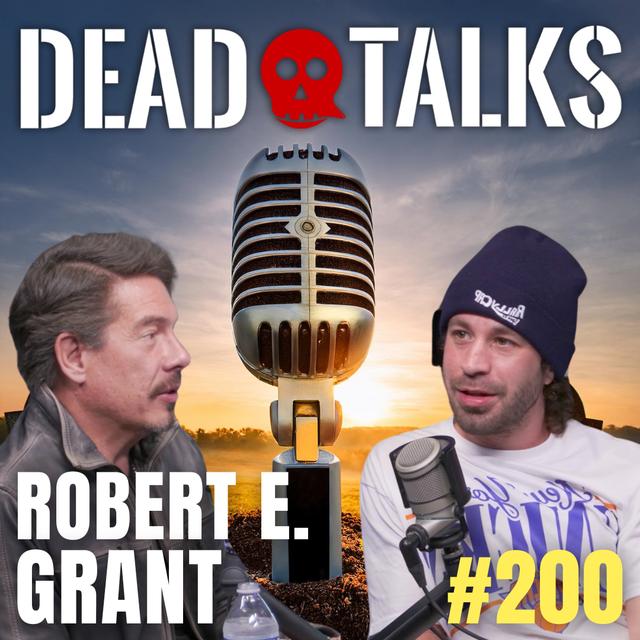 200 - Is Your Life Predetermined? | Robert Edward Grant - podcast episode cover