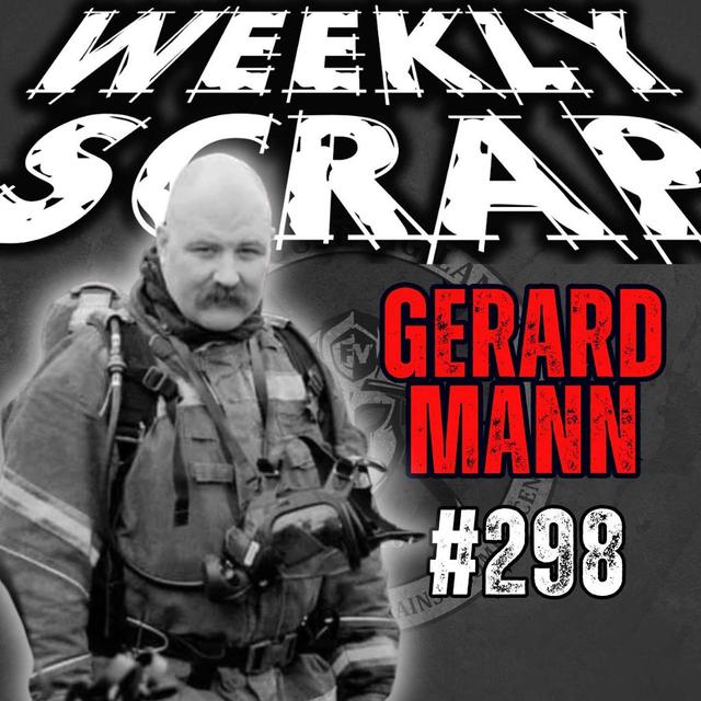 Weekly Scrap #298 - Gerard Mann, Passion and Doctrine - podcast episode cover