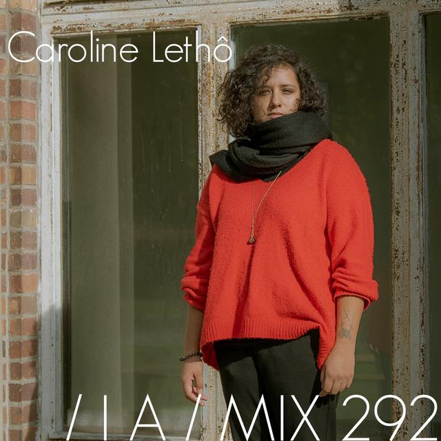 IA MIX 292 Caroline Lethô - podcast episode cover