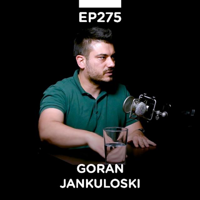 EP 275: Goran Jankuloski II deo, Žiška & Kolegijum & Founders - Pojačalo podcast - podcast episode cover