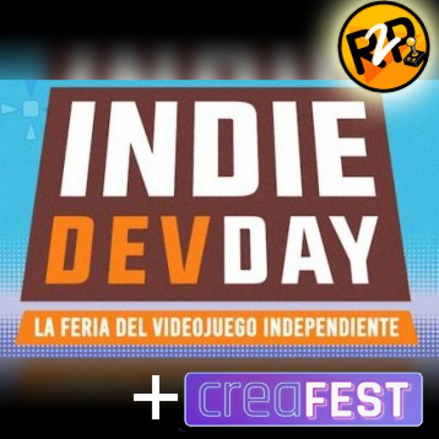 Ready to Play 7 x 260 Especial IndieDevDay + Anunci del CreaFest 2022 - podcast episode cover