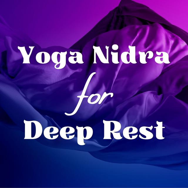 Yoga Nidra Sleep Meditation for Deep Rest | Relax & Fall Asleep - podcast episode cover