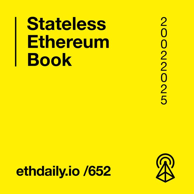 Stateless Ethereum Book Release - podcast episode cover
