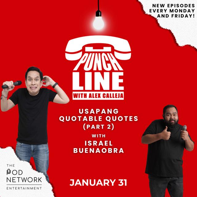 Ep. 329: Usapang Quotable Quotes Part 2 with Israel Buenaobra - podcast episode cover