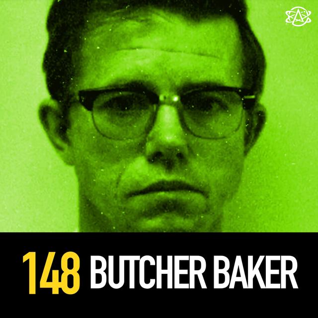 148 - Robert "The Butcher Baker" Hansen - podcast episode cover