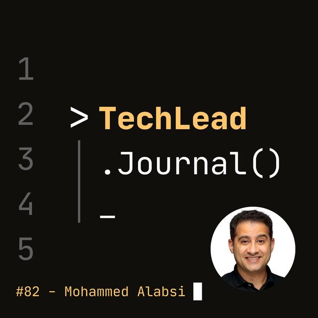 #82 - Engineering Leadership Lessons From Scaling Up Bukalapak - Mohammed Alabsi - podcast episode cover