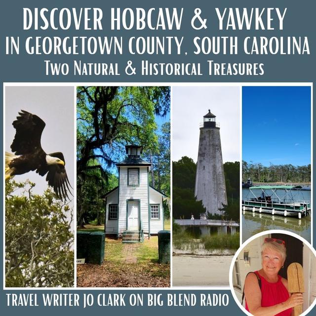Discover Hobcaw & Yawkey: Historic and Natural Gems in Coastal South Carolina - podcast episode cover