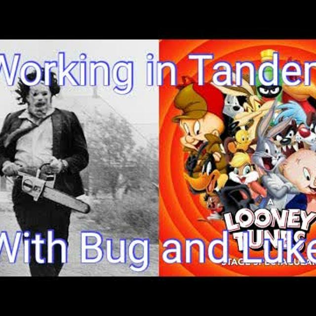 Ep 126: Working in Tandem with Bug and Luke - podcast episode cover