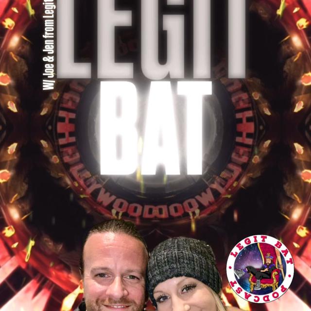 LEGIT BAT! W/ Joe & Jen from Legit Bat Podcast & Trebles Garcia - podcast episode cover