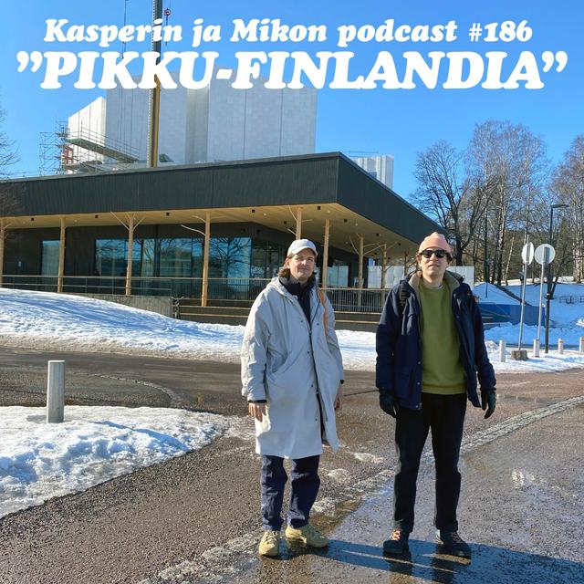 186. Pikku-Finlandia - podcast episode cover