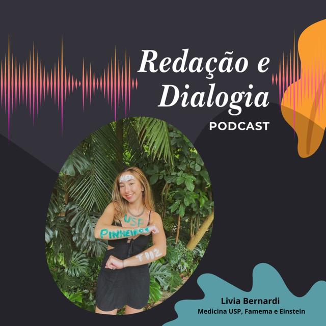 Livia Bernardi - Medicina USP, Famema e Einstein 2024 - podcast episode cover