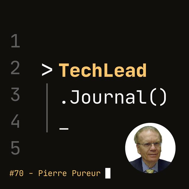 #70 - Continuous Architecture (Part 2) - Principles, Scalability, and Performance - Pierre Pureur - podcast episode cover
