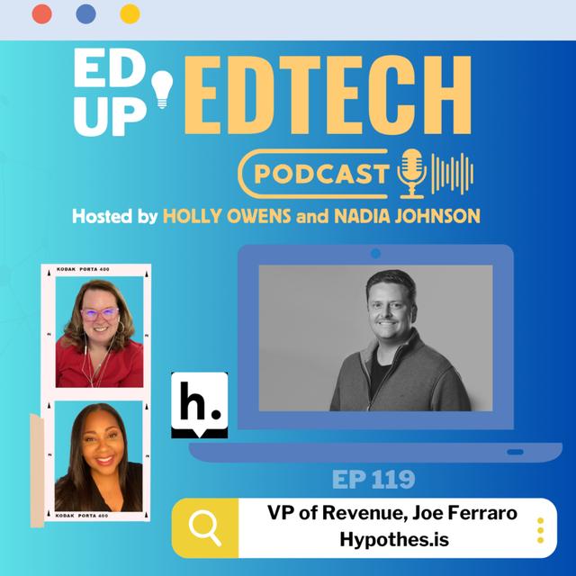 119: Unlocking Learning Potential: A Deep Dive into Social Annotation with Joe Ferraro from Hypothes.is - podcast episode cover