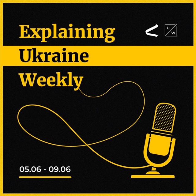 Kakhovka ecocide, its causes, and impact - Weekly, 5-9 June | Ep. 234 - podcast episode cover