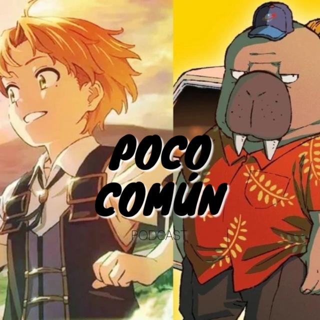 Poco Común Ep.167 "Los Mejores Anime de 2021" - podcast episode cover