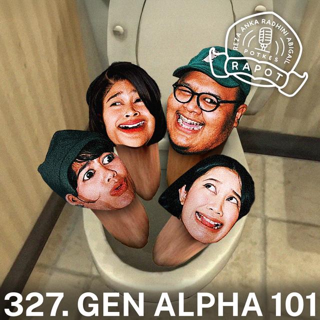 327. Gen Alpha 101 - podcast episode cover